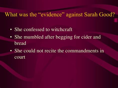 The Salem Witch Trials: Uncovering the Truth About Sarah Good's Accusations